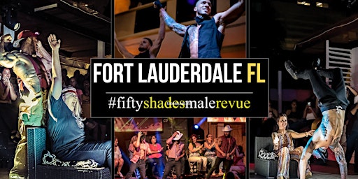 Image principale de Fort Lauderdale FL | Shades Of Men Ladies Night Out