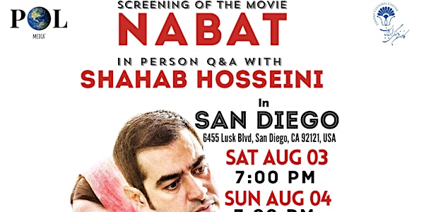 Screening  "NABAT - نبات "  + Q/A with Shahab Hosseini in person