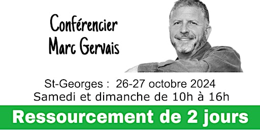 St-Georges : Ressourcement de 2 jours (50$ par jour) - Réservez ici ! primary image
