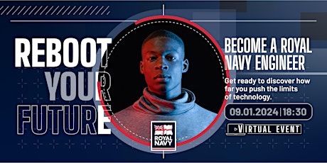 Reboot Your Future: Become a Royal Navy Engineer Virtual Event primary image