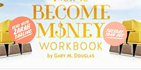 How To Become Money Workbook - An Online Workshop   primary image