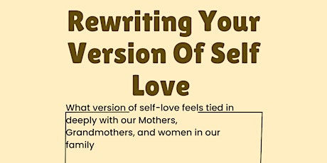 Rewiring Your Version Of Self Love primary image