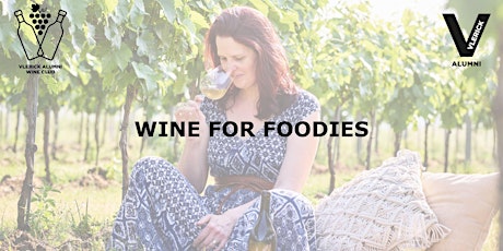 Imagen principal de Vlerick Alumni Wine Club: Wine for Foodies