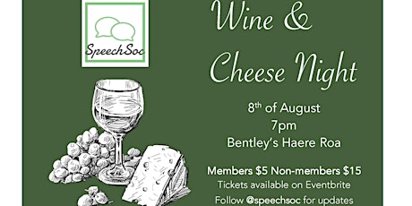 SpeechSoc Wine and Cheese Night primary image