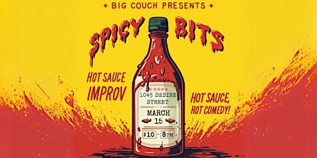 Spicy Bits: Hot Sauce + Improv Comedy primary image