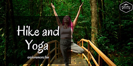 Hike and Yoga