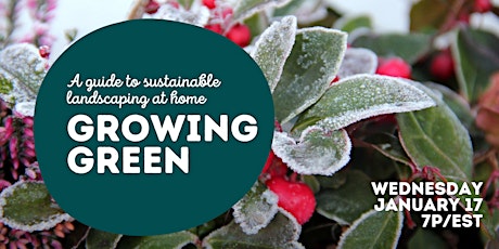 Image principale de Growing Green: A Guide to Sustainable Landscaping at Home