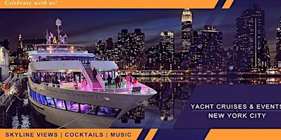 Primaire afbeelding van #1 YACHT CRUISE BOAT PARTY NEW YORK CITY  SERIES