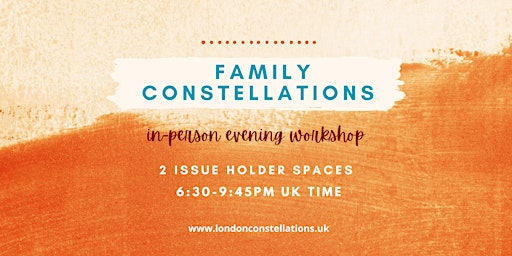 Hauptbild für In-Person Systemic & Family Constellations Evening Workshop