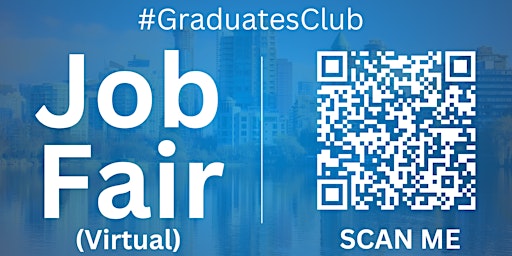 Primaire afbeelding van #GraduatesClub Virtual Job Fair / Career Expo Event #Vancouver