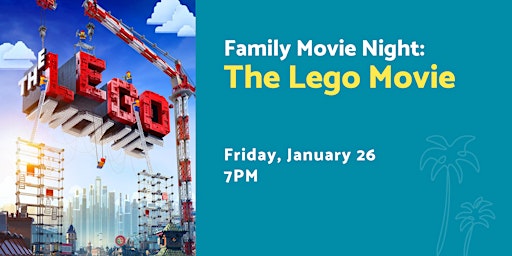 Primaire afbeelding van Family Movie Night: The Lego Movie