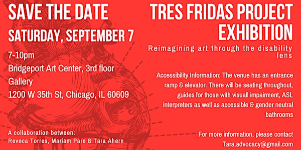 Tres Fridas Exhibition- Opening Reception