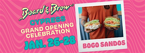 Collection image for Board & Brew Cypress Grand Opening Celebration