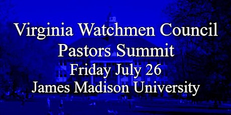VWC Pastors Summit, James Madison University, Harrisonburg,  VA primary image