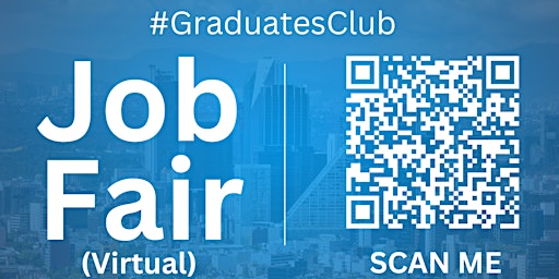 Hauptbild für #GraduatesClub Virtual Job Fair / Career Expo Event #MexicoCity