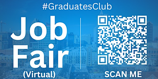 Primaire afbeelding van #GraduatesClub Virtual Job Fair / Career Expo Event #Raleigh #RNC