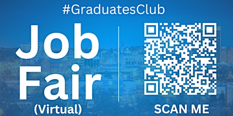 #GraduatesClub Virtual Job Fair / Career Expo Event #ColoradoSprings