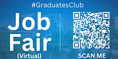 Image principale de #GraduatesClub Virtual Job Fair / Career Expo Event #Huntsville