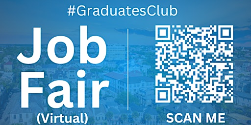 Imagen principal de #GraduatesClub Virtual Job Fair / Career Expo Event #Charleston