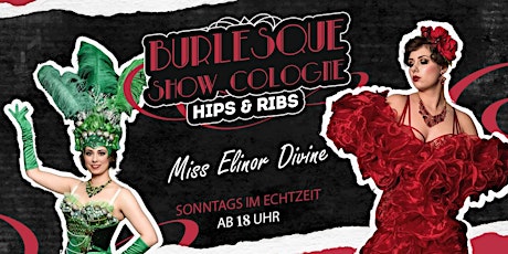 Hauptbild für BURLESQUE SHOW MIT ELINOR DIVINE - Die Burlesqueperle vom Rhein!