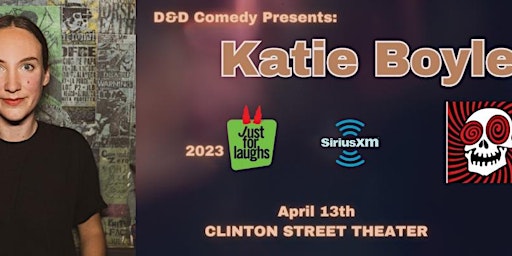 Primaire afbeelding van D&D Comedy Presents: Katie Boyle at The Clinton Street Theater