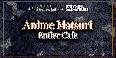 Swallowtail Butler Cafe at Anime Matsuri 2020