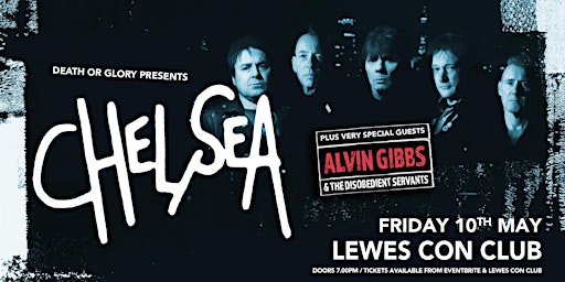 Immagine principale di Chelsea + Alvin Gibbs and the Disobedient Servants Live at Lewes Con Club 