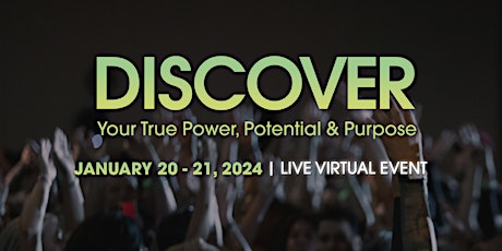 Discover Your True Power, Potential & Purpose - Virtual Event primary image