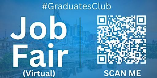Imagen principal de #GraduatesClub Virtual Job Fair / Career Expo Event #Nashville