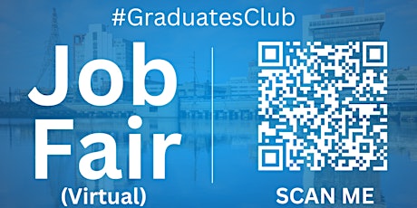 #GraduatesClub Virtual Job Fair / Career Expo Event #Bridgeport