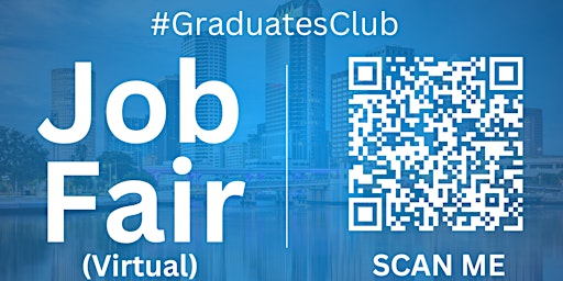 Imagem principal do evento #GraduatesClub Virtual Job Fair / Career Expo Event #Tampa