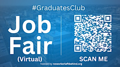 #GraduatesClub Virtual Job Fair / Career Expo Event #Bakersfield