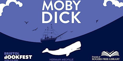 Imagen principal de Bristol BookFest 2024: Herman Melville's "Moby-Dick"