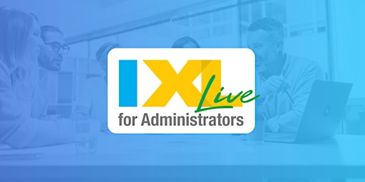 IXL Live for Administrators - Indianapolis, IN (April 3) primary image