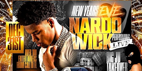 Nardo Wick performing Live! New Years Eve FREE entry  all night w/rsvp primary image