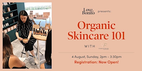 Love, Bonito Presents: Organic Skincare 101 with FRANKSKINCARE primary image