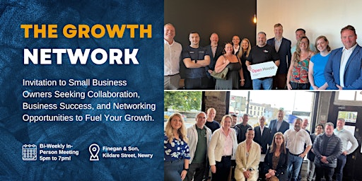 Join The Growth Network: Connect, Collaborate and Grow in 2024! primary image