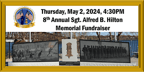 8th Annual  Sgt. Alfred B. Hilton Memorial Fundraiser