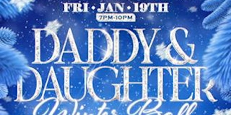 Daddy & Daughter Winter Ball - **New Snow Date** primary image