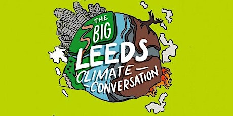 The  Big Leeds Climate Conversation @ Breeze in the Park Morley primary image