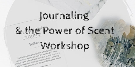 Journaling | The Power of Scent primary image
