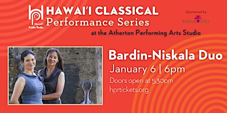 HPR Hawaiʻi Classical Performance Series - Bardin-Niskala Duo primary image