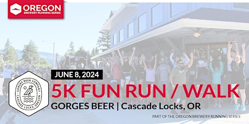 Imagem principal do evento 5k Beer Run x Gorges Beer | 2024 Oregon Brewery Running Series