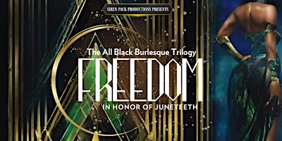 Imagem principal do evento FREEDOM - An Erotic Opulent Black Burlesque
