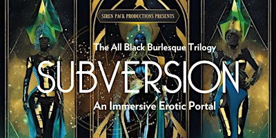 Hauptbild für SUBVERSION - An All Black Philly Burlesque Portal