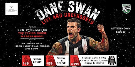 Dane Swan 'Live & Uncensored' at The Flying Horse, Warrnambool! primary image