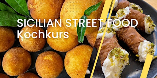 SICILIAN STREET FOOD: Ein Soul Food schlechthin! primary image