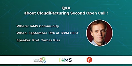 2nd Q&A about CloudiFacturing Second Open Call! primary image