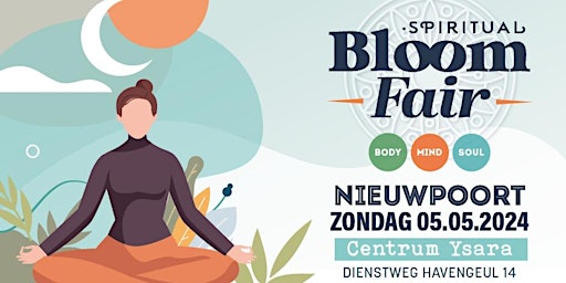 Immagine principale di Spirituele Beurs Bloom Fair • Centrum Ysara • Nieuwpoort 