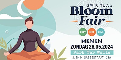 Imagem principal do evento Spirituele Beurs Bloom Fair • Park Ter Walle • Menen